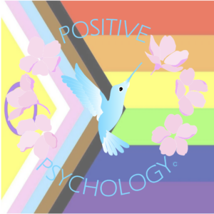 The photo contains six light pink cherry blossoms and the turquoise-colored word Positive on the top and Psychology on the bottom create a circle surrounding a turquoise hummingbird looking up and right. The background has a the colors from the top, red, orange, yellow, green, blue, and purple stripes and awhite, baby blue, and baby pink stripe and brown and black strips making a triangle. In the middle of the triangle is the is a yellow background with a purple circle.